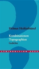 Helmut Heißenbüttel, Heinz L. Arnold, Heinz Ludwig Arnold - Kombinationen. Topographien