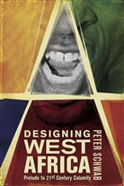 P Schwab, P. Schwab, Peter Schwab - Designing West Africa