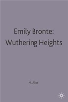 Miriam Allott, Professor Miriam Allott, Miria Allott, Miriam Allott - Emily Bronte: Wuthering Heights