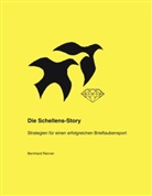 Bernhard Renner - Die Schellens-Story