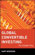 Columbia, A. Hartswell Woodson, Hart Woodson, Hart (Trinity College Woodson, Woodson Hart, a Woodson III - Global Convertible Investing