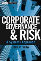 John Shaw, John C. Shaw, Jonh C. Shaw - Corporate Governance and Risk