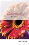 Clark, M Clark, M. Clark, Marie Clark, Clark Marie - Understanding Diabetes