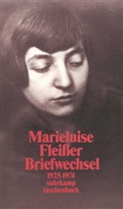 Marieluise Fleißer, Günthe Rühle, Günther Rühle - Briefwechsel 1925-1974