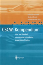 Gerhard Schwabe, Norber Streitz, Norbert Streitz, Rainer Unland - CSCW-Kompendium