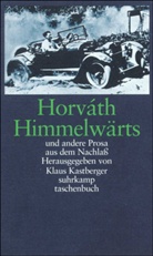 Ödön von Horvath, Ödön Horváth, Ödön von Horváth, Ödön von                      10000001763 Horváth, Klau Kastberger, Klaus Kastberger - Himmelwärts