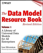 Kent Graziano, Len Silverston - The Data Model Resource Book - 1: The Data Model Resource Book