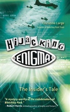 C. Large, Christine Large - Hijacking Enigma
