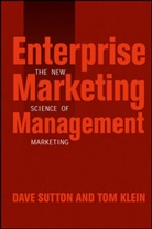 Thomas Klein, Tom Klein, Klein Tom, D Sutton, D. Klein Sutton, Dav Sutton... - Enterprise Marketing Management
