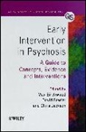 Birchwood, Max Birchwood, Fowler, David Fowler, Jackson, Chris Jackson... - Early Intervention in Psychosis
