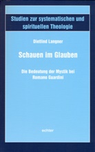 Dietlind Langner - Schauen im Glauben