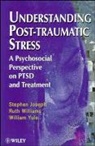 Joseph, Marie Joseph, S Joseph, Stephen Joseph, Stephen (University of Essex Joseph, Stephen Williams Joseph... - Understanding Post-Traumatic Stress