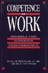 Spencer, Lm Spencer, Lyle M Spencer, Lyle M. Spencer, Lyle M. Spencer Spencer, Signe M Spencer... - Competence At Work