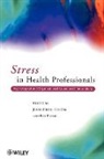 Firth-Cozens, J Firth-Cozens, Jenny Firth-Cozens, Jenny (University of Northumbria At Firth-Cozens, Jenny Payne Firth-Cozens, Payne... - Stress in Health Professionals