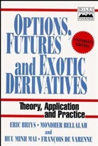 M. Bellalah, Mondhe Bellalah, Mondher Bellalah, Bellalah Mondher, Briys, E. Briys... - Options, Futures and Exotic Derivatives