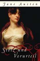 Jane Austen, Karin von Schwab - Stolz und Vorurteil