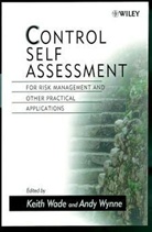 C. Wynne Wade, K Wade, Keith (Henley Management College Wade, Keith Wynne Wade, WADE C WYNNE A, Keith Wade... - Control Self Assessment