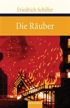 Friedrich Schiller, Friedrich von Schiller - Die Räuber