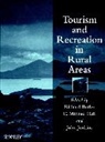 R Butler, Richard Butler, Richard W. Hall Butler, colin michael Hall, Richard W Butler, Richard W. Butler... - Tourism and Recreation in Rural Areas