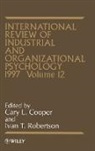 Cooper, C. L. Cooper, Cary (Lancaster University Management Scho Cooper, Cary Robertson Cooper, CL Cooper, James Cooper... - International Review of Industrial and Organizational Psychology