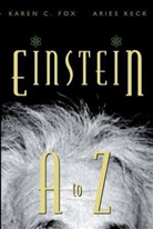 Fox, Karen C. Fox, Aries Keck - Einstein A to Z