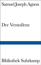Samuel J. Agnon, Samuel Joseph Agnon - Der Verstoßene