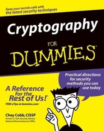 Cobb, Chey Cobb, Chey (St. Augustine Cobb, Cobb Chey - Cryptography for Dummies
