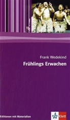 Frank Wedekind, Franz Wedekind - Frühlings Erwachen