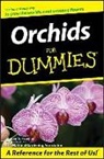 A Frowine, Steven A. Frowine, Steven A. National Gardening Association Frowine, Steven A. The National Gardening Associat Frowine, Alan Koch, National Gardening Association... - Orchids for Dummies