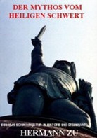 Hermann - Der Mythos vom heiligen Schwert