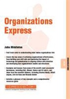 J Middleton, John Middleton, John (Bristol Management Research Centr Middleton, John (Bristol Management Research Centre Middleton - Organizations Express