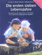 Dr. H. Michael Stellmann, Hermann M. Stellmann, Michae Stellmann, Michael Stellmann, Wolfgang Warner - Die ersten sieben Lebensjahre