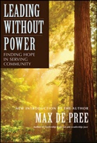 de Pree, M De Pree, Max De Pree, Max (Holland De Pree, Max Depree, Max De Pree - Leading Without Power