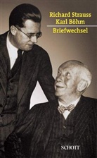 Karl Böhm, Martina Steiger, Richard Strauss, Martina Steiger, Martina von: Steiger - Briefwechsel 1921-1949
