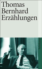 Thomas Bernhard - Erzählungen