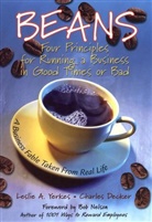 Charle Decker, Charles Decker, Charles L. Decker, Bob Nelson, Lesli Yerkes, Leslie Yerkes... - Beans