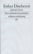 Esther Dischereit - Joëmis Tisch