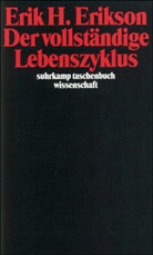 Erik H Erikson, Erik H. Erikson - Der vollständige Lebenszyklus