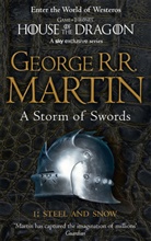 George R Martin, George R R Martin, George R. R. Martin - A Storm of Swords: Steel and Snow