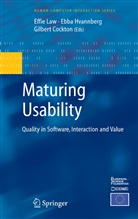 Gilbert Cockton, Gilbert (University of Glasgow) Cockton, Ebb Hvannberg, Ebba Hvannberg, Effie Lai-Chong Law, Effie Law... - Maturing Usability
