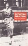 Lucie Aubrac - Outwitting the Gestapo