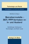 Fritz Nicklisch - Betreibermodelle - BOT/PPP-Vorhaben im In- und Ausland
