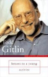 Todd Gitlin - Letters to a Young Activist
