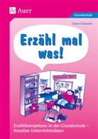 Claus Claussen - Erzähl' mal was!