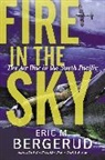 Eric M Bergerud, Eric M. Bergerud - Fire in the Sky