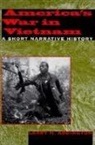 Larry Addington, Larry H Addington, Larry H. Addington, Addington Larry H - America''s War in Vietnam