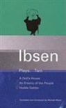Henrik Ibsen, Henrik Johan Ibsen, Michael Meyer - Ibsen Plays