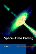 Branka Vuceric, Vucetic, B Vucetic, Branka Vucetic, Branka (University of Sydney Vucetic, Branka Yuan Vucetic... - Space-Time Coding