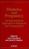 Dornhorst, a Dornhorst, Anne (Royal Postgraduate Medical School Dornhorst, Anne Hadden Dornhorst, DORNHORST ANNE HADDEN DAVID R, Anne Dornhurst... - Diabetes and Pregnancy