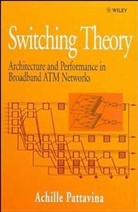 Pattavina, a Pattavina, Achille Pattavina, Achille (Politecnico DI Milano Pattavina, Pattavina Achille - Switching Theory